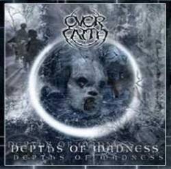 Overfaith : Depths Of Madness